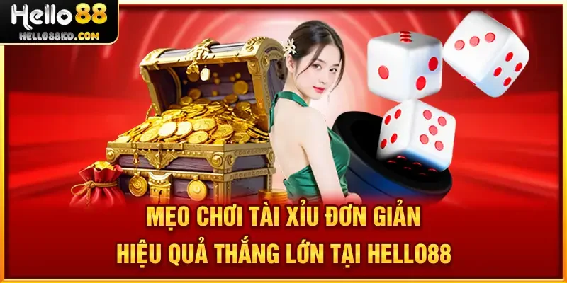 Mẹo Chơi Tài Xỉu